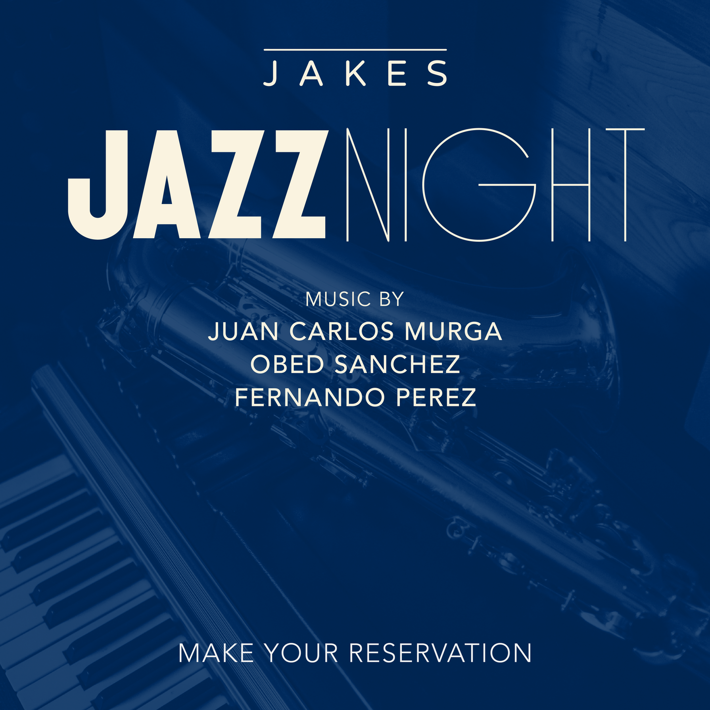 Reserva - Jazz Night Eventos Jakes