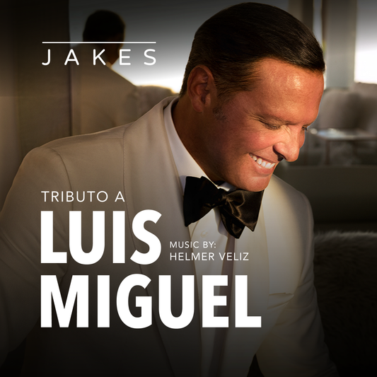 Reserva - Tributo a Luis Miguel Eventos Jakes